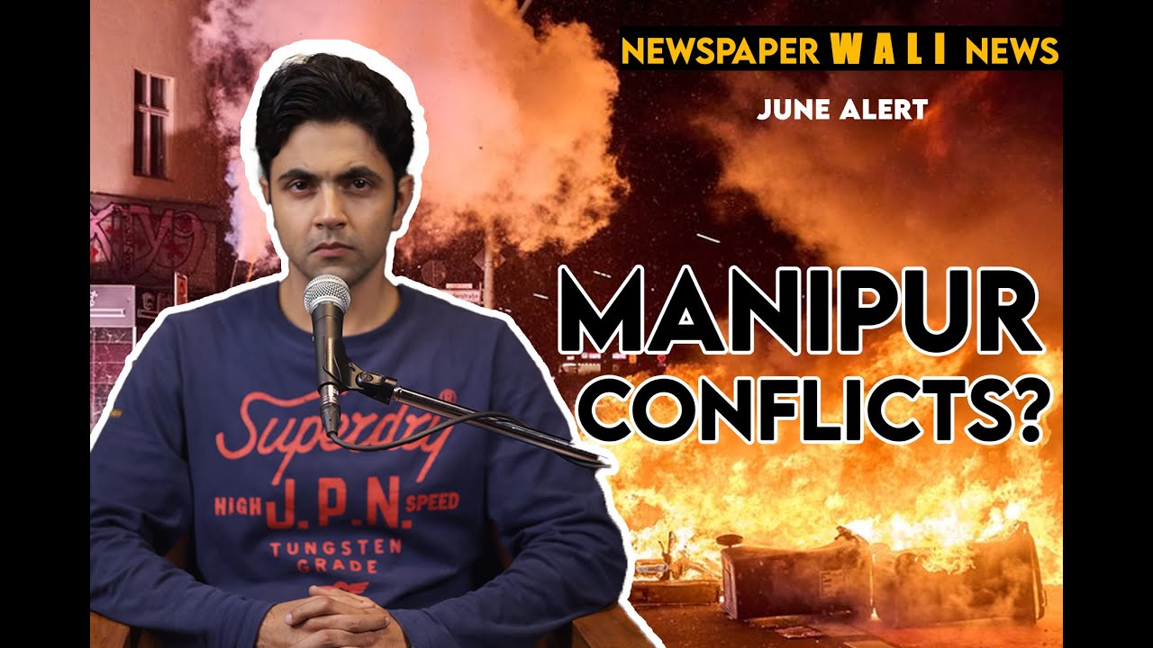 Manipur Conflicts | Meitei Community | Article 355 Imposed in Manipur | Newspaperwalinews| Ep -31