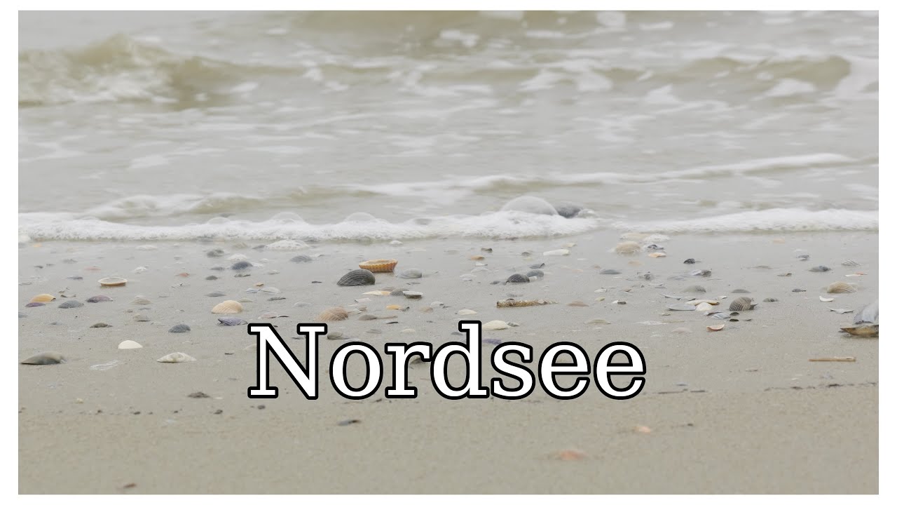 North Sea - Impressions of Germanys Sea