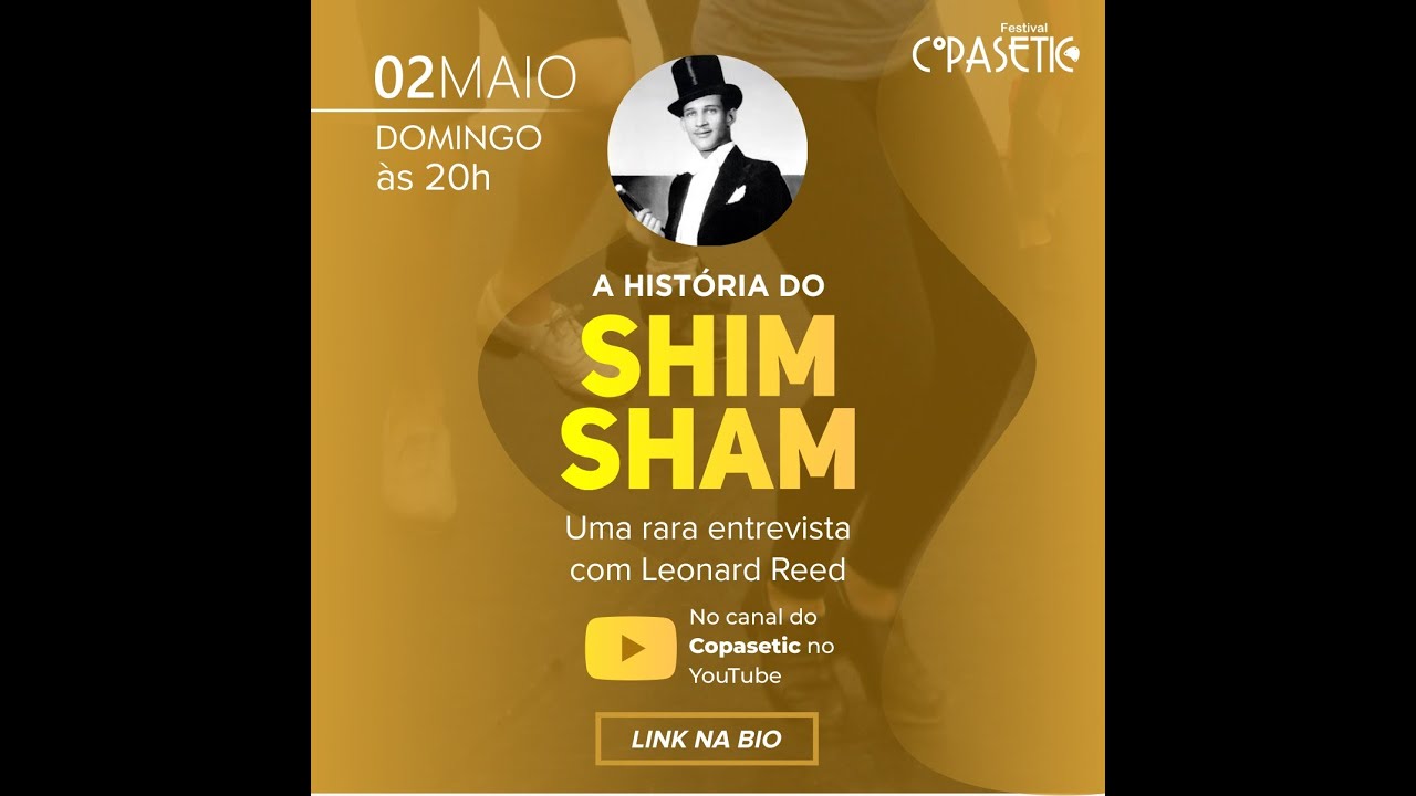 A história do Shim Sham - Uma rara entrevista com Leonard Reed
