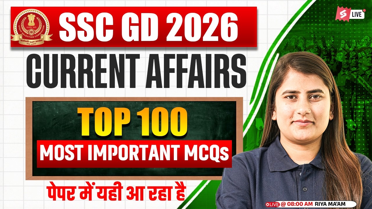 SSC GD Current Affairs 2026 | SSC GD Current Affairs Expected Questions | SSC GD Class by Riya Mam