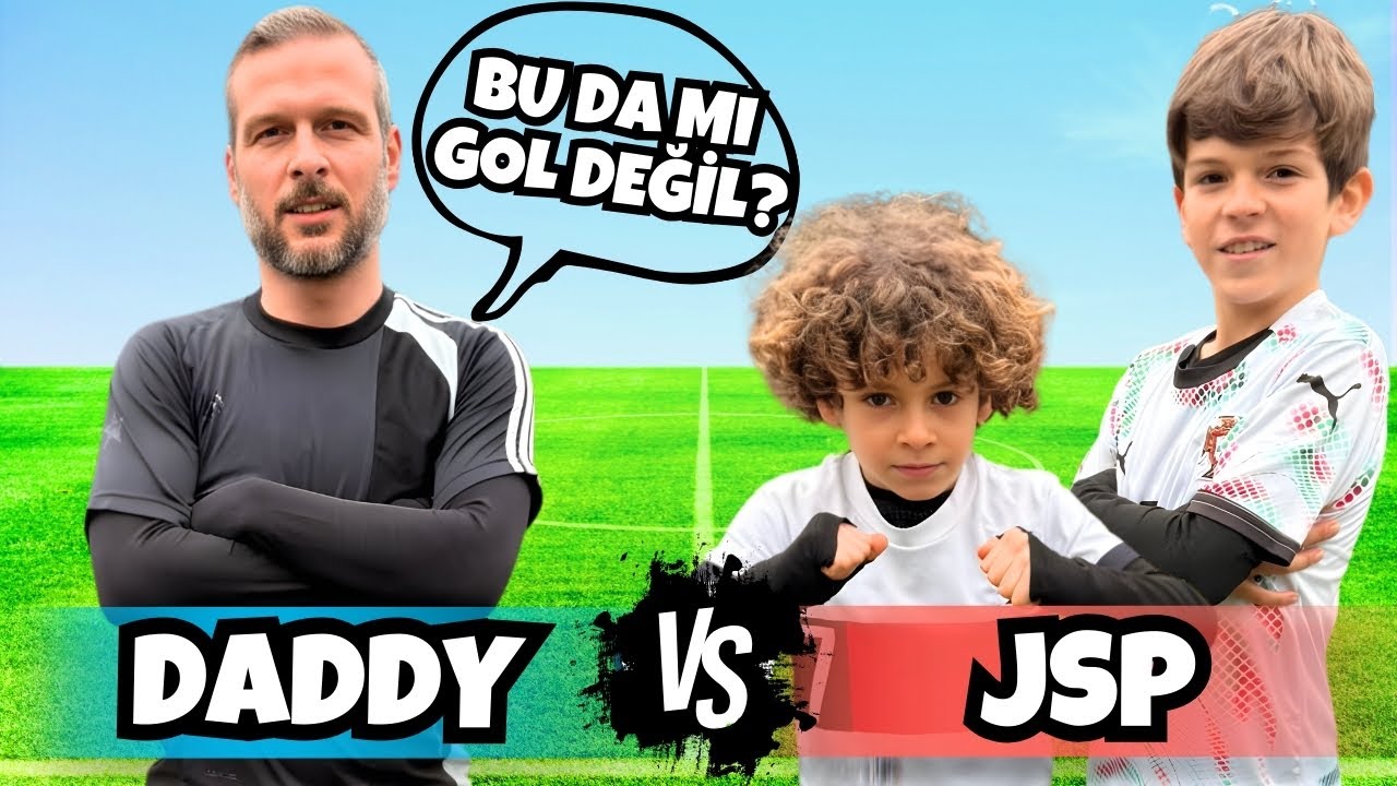 SİZE ÇOK BİLENDİM ÇOCUKLAR! DADDY VS JSP