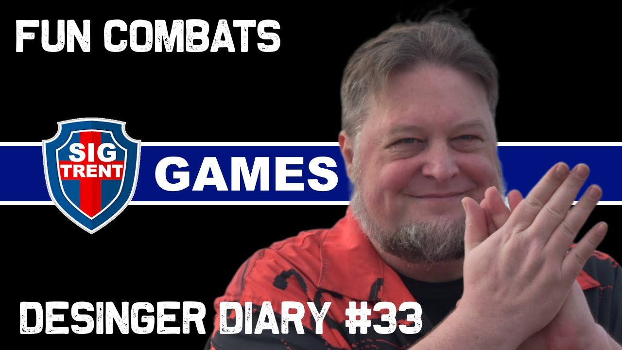 Designer Diary 33: Fun Combats