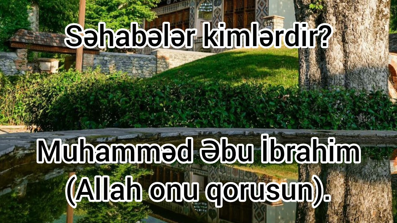 Səhabələr kimlərdir?