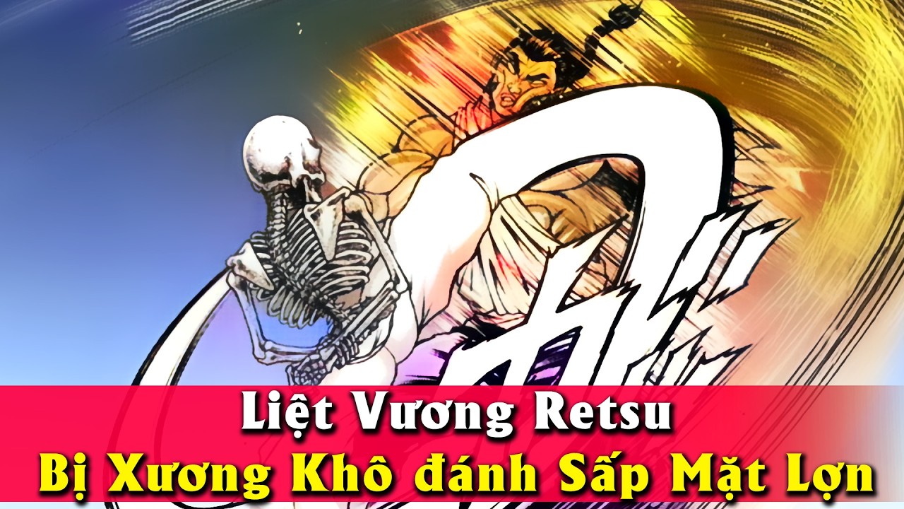 Tập 11 Baki Ngoại Truyện - Bị Xương Khô Tấp SML