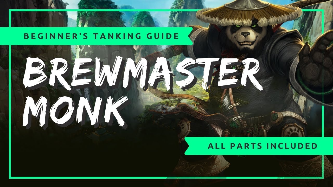 Beginner's Brewmaster Monk Tanking Guide | WoW BFA