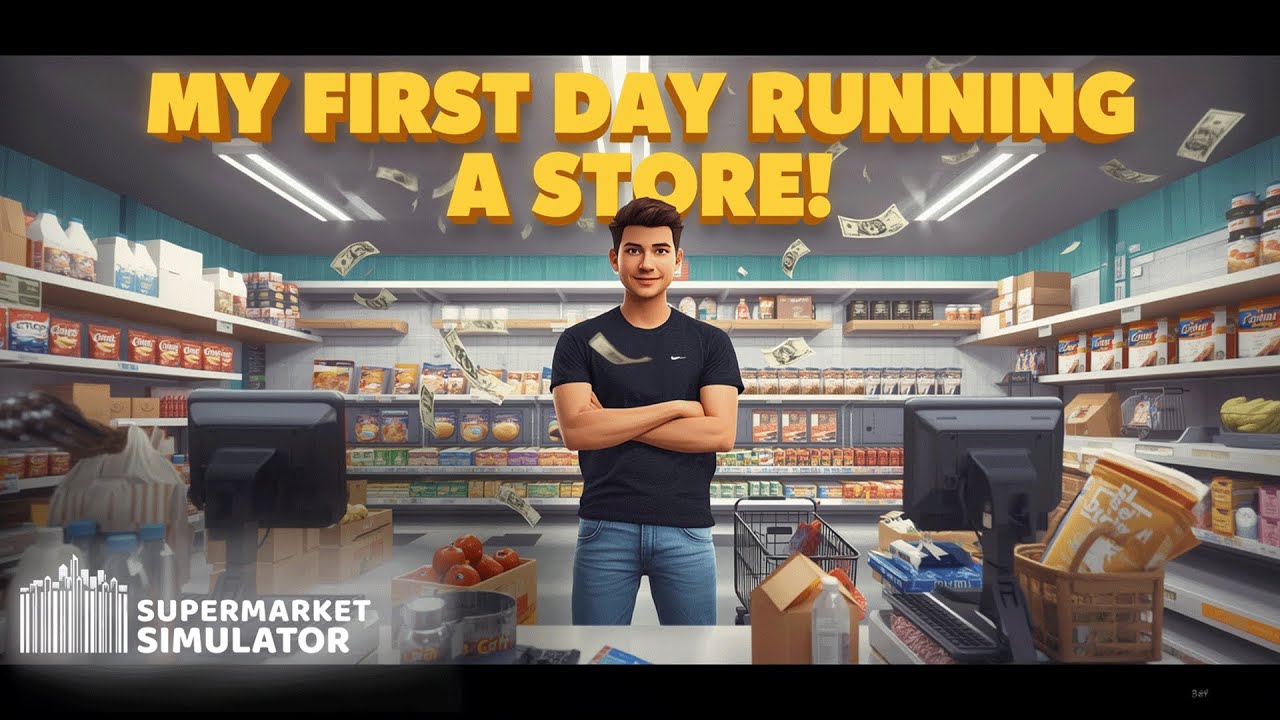 My First Day Running a Supermarket in Supermarket Simulator! 🛒