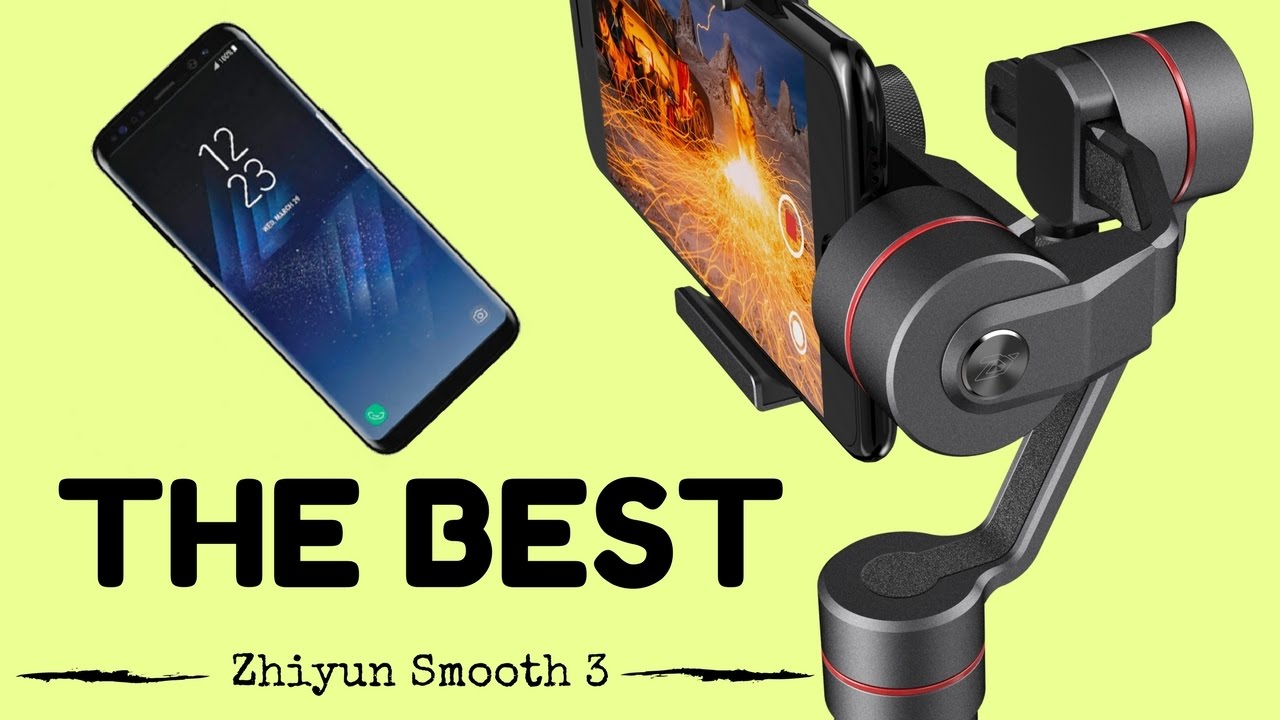 Zhiyun Smooth 3 Review - The New Best Smartphone Stabilizer of 2017!