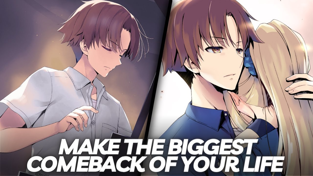 How To Reinvent Yourself To Become Perfect Like Ayanokoji Kiyotaka