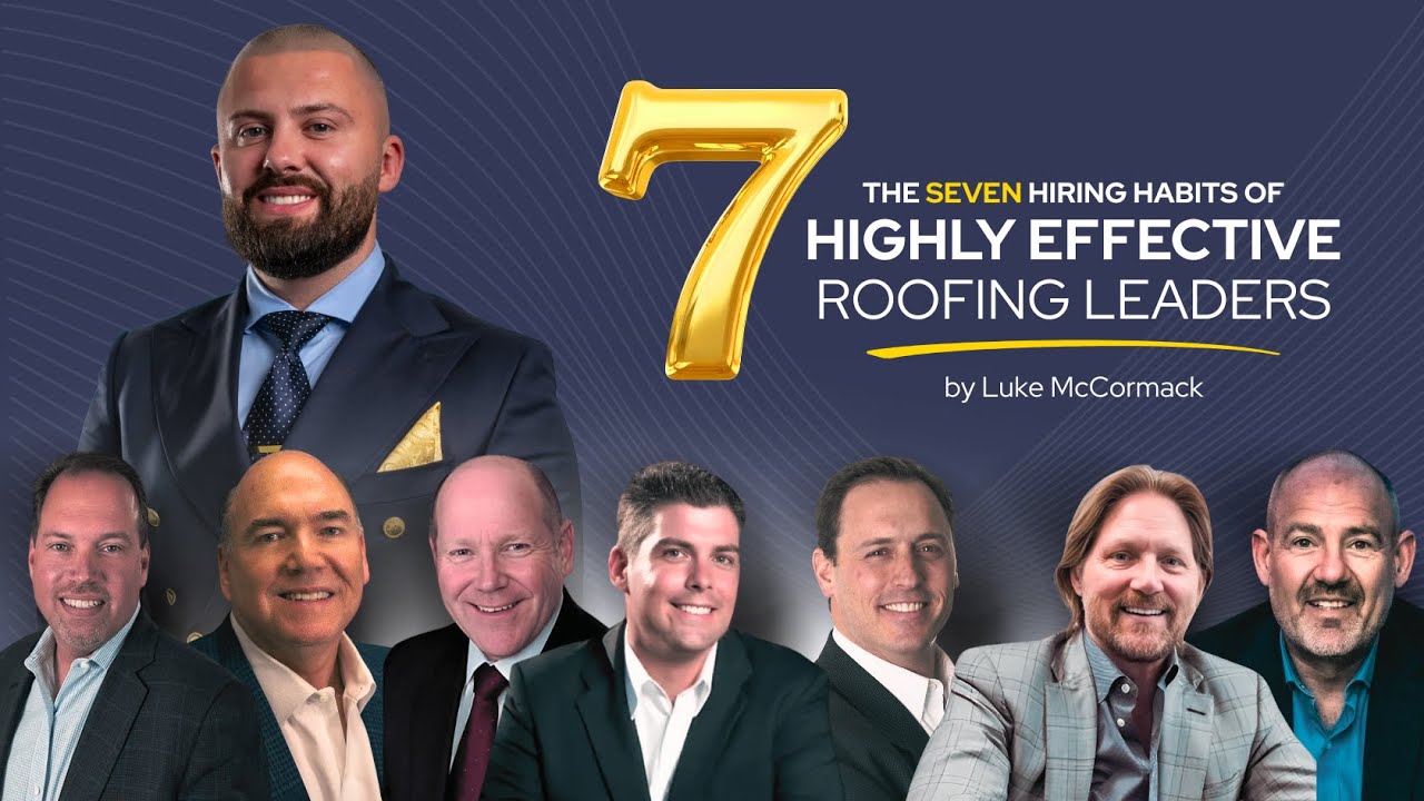 Luke McCormack - The 7 Habits of Highly Effective Roofing Leaders Keynote | Transform25, Dallas, TX