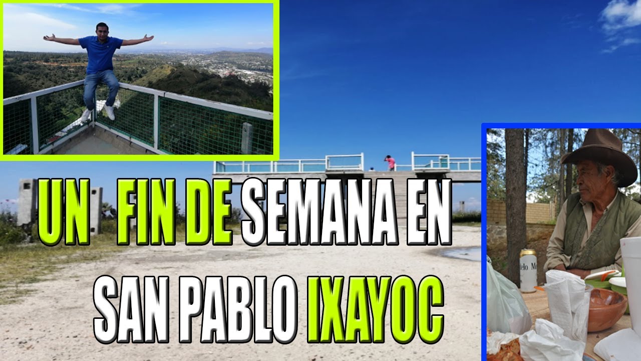SAN PABLO IXAYOC
