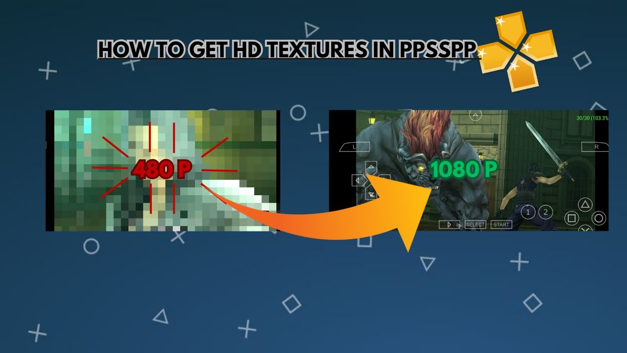 How to Add HD Textures in PPSSPP on iOS and Android