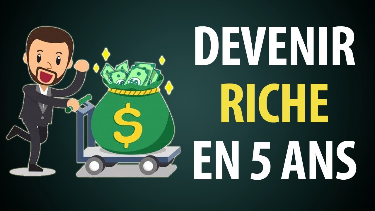 Comment Devenir Millionnaire en 5 Ans Seulement