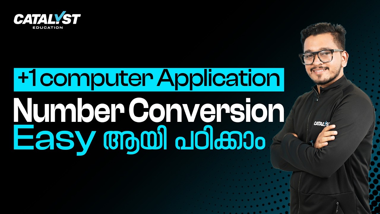+1 Computer Application Number Conversion 🔥 Easy ആയി പഠിക്കാം | Public Exam 2026