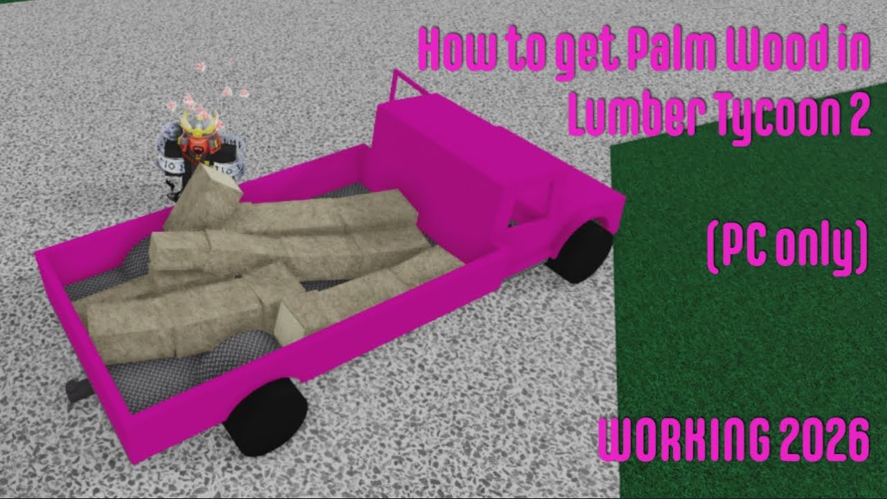 How to get Palm Wood in LT2 (PC Ver.) (WORKING 2026) | Lumber Tycoon 2 | ROBLOX
