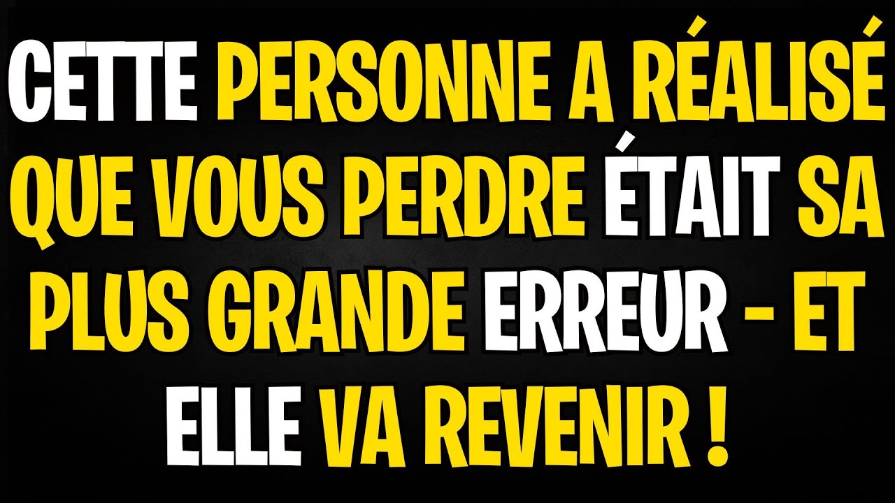 CETTE PERSONNE A RÉALISÉ QUE VOUS PERDRE ÉTAIT SA PLUS GRANDE ERREUR – ET ELLE VA REVENIR !