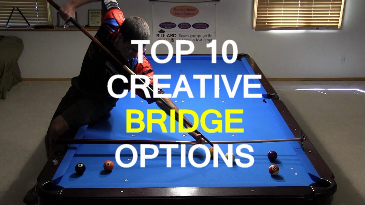 Top 10 Creative Billiards Bridge Options