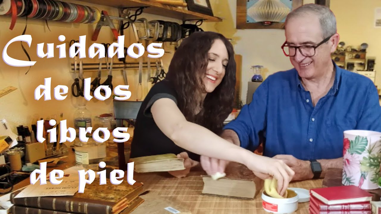 Los Cuidados de los Libros de Piel