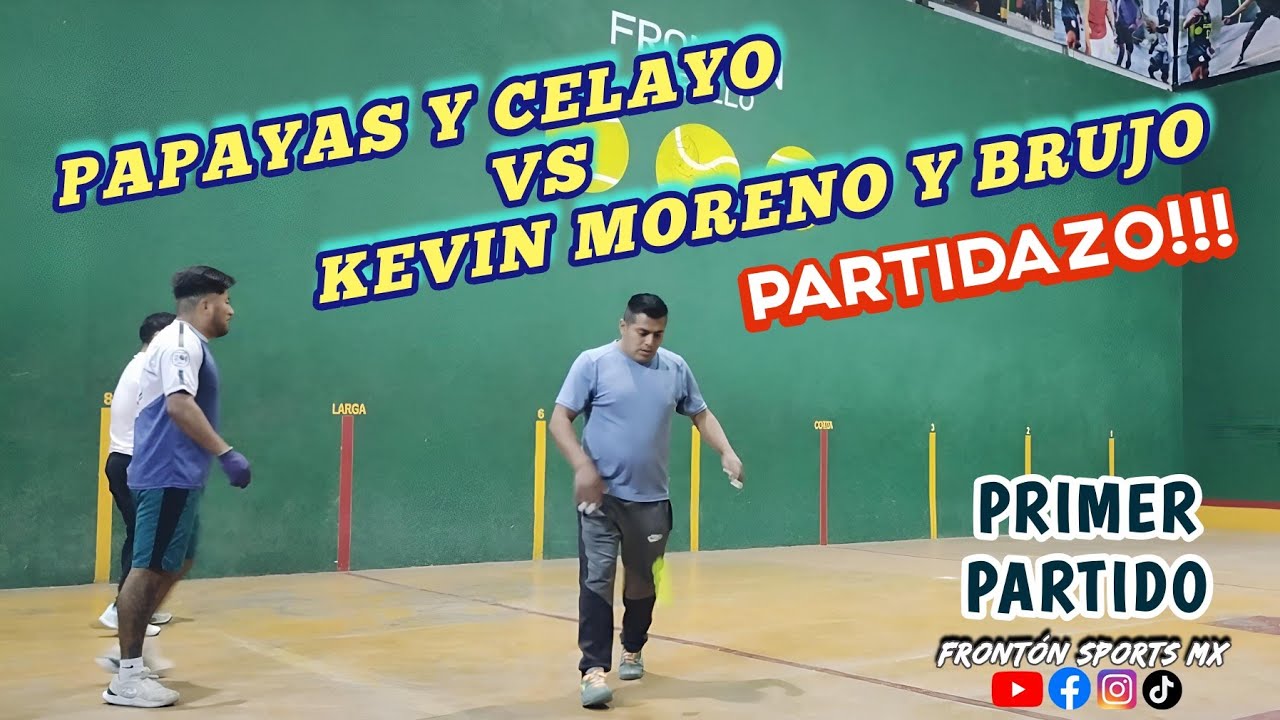 PAPAYAS Y CELAYO VS KEVIN MORENO Y BRUJO *Frontón Caballo* 1er partido #deporte #fronton