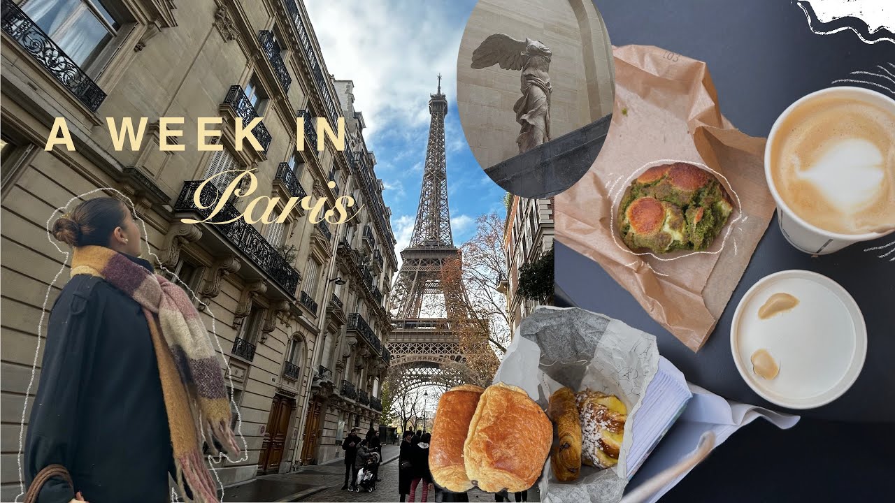 A week in Paris🇫🇷🥖| travel vlog | boulangeries, museums, cofes, friends 