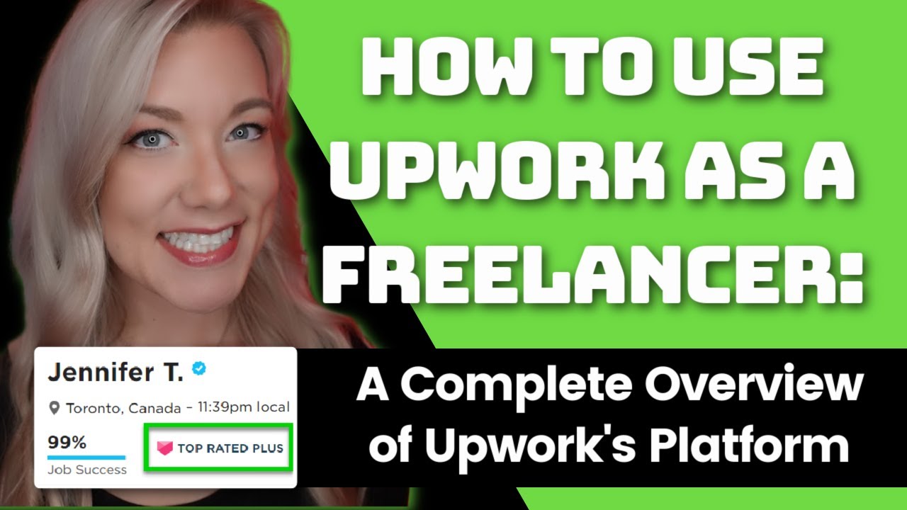 How to Use Upwork as a Freelancer for Beginners: The COMPLETE Upwork Platform Overview in 2021