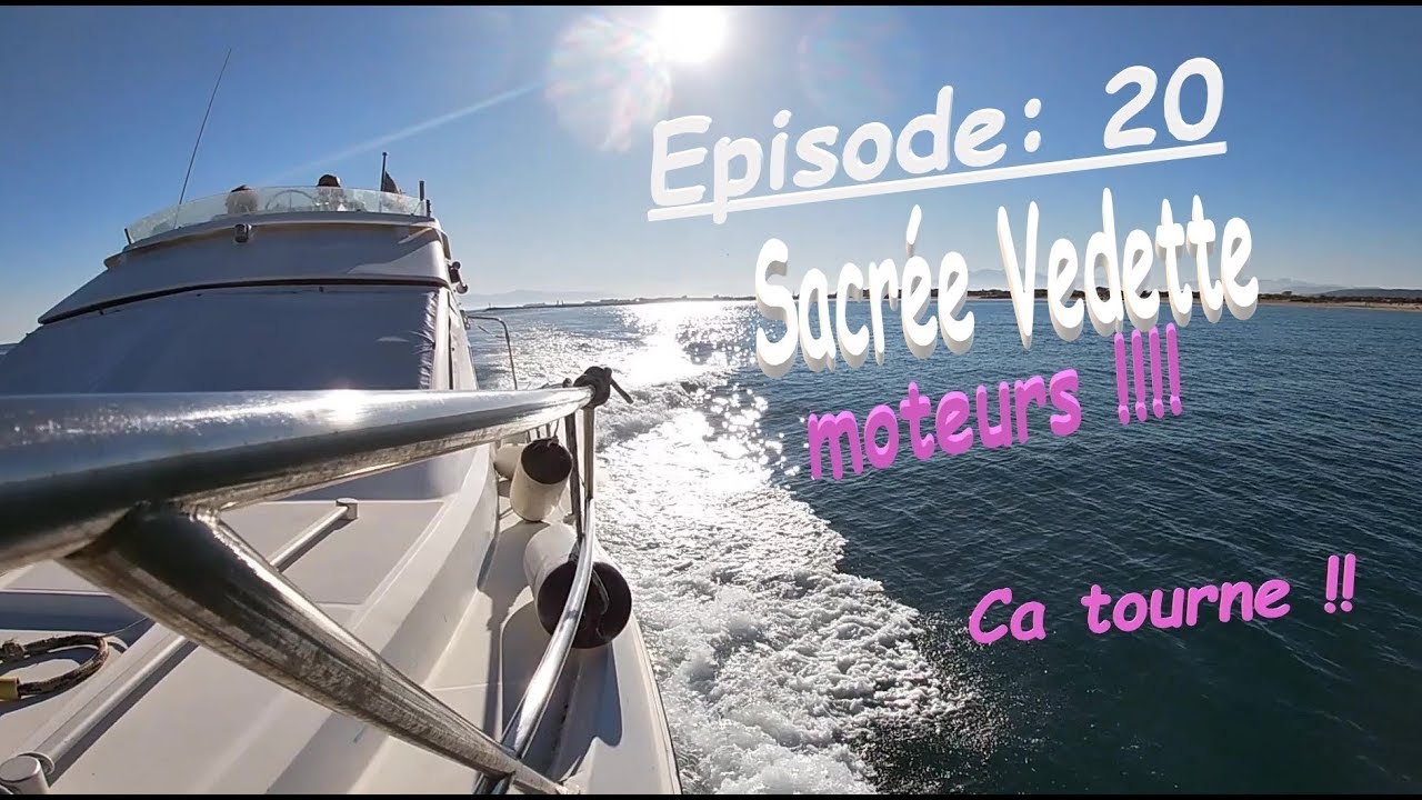 Episode 20 : 14 JAnv 20 : Je navigue sur une vedette à moteur.