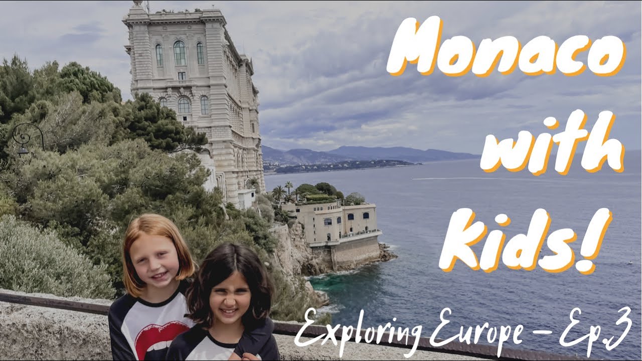 Monaco 🇲🇨 with Kids I Exploring Europe - Ep. 3