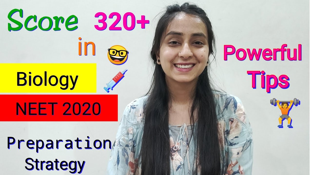 Score 320+ in BIOLOGY | NEET 2020 | Strategy | Correct Approach
