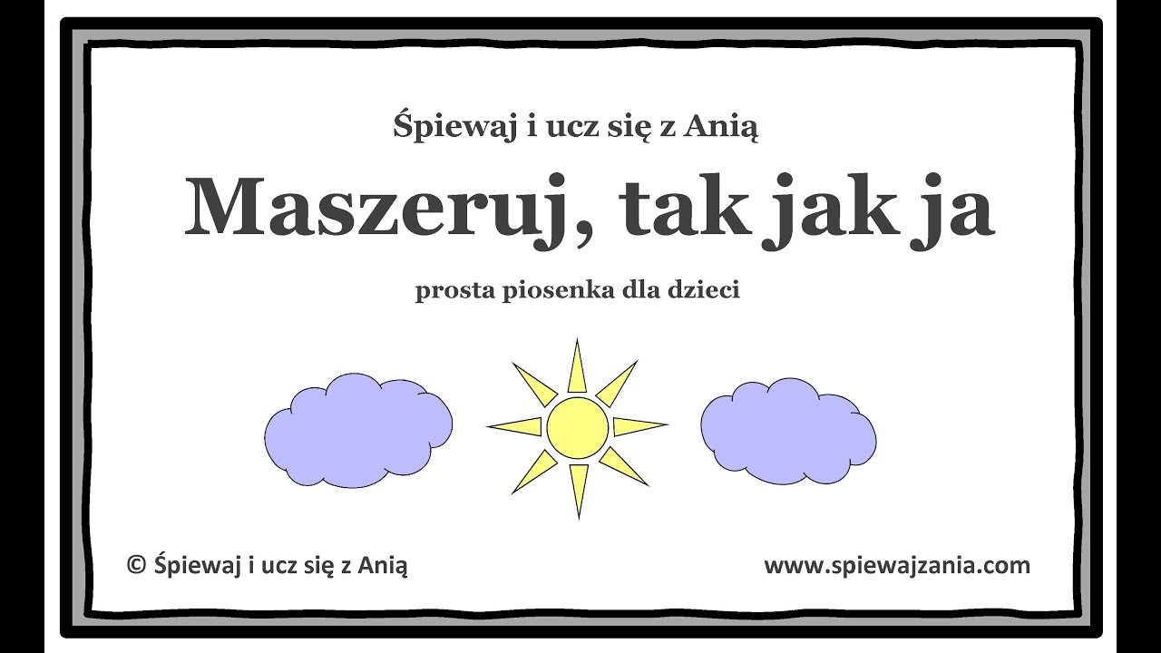 Maszeruj, tak jak ja-prosta piosenka z ruchem dla dzieci