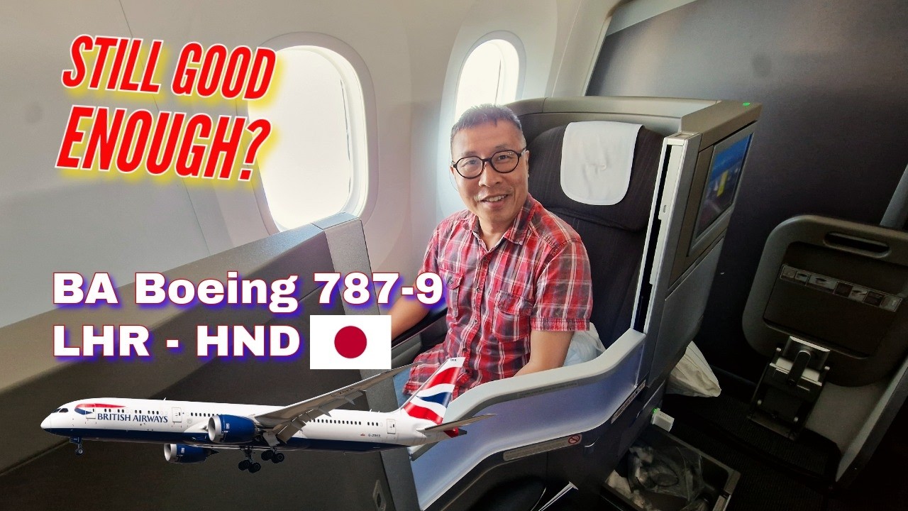 Обзор рейса BA 787-9 Club World в Токио 🇯🇵 — все еще достаточно хорош в 2025 году?