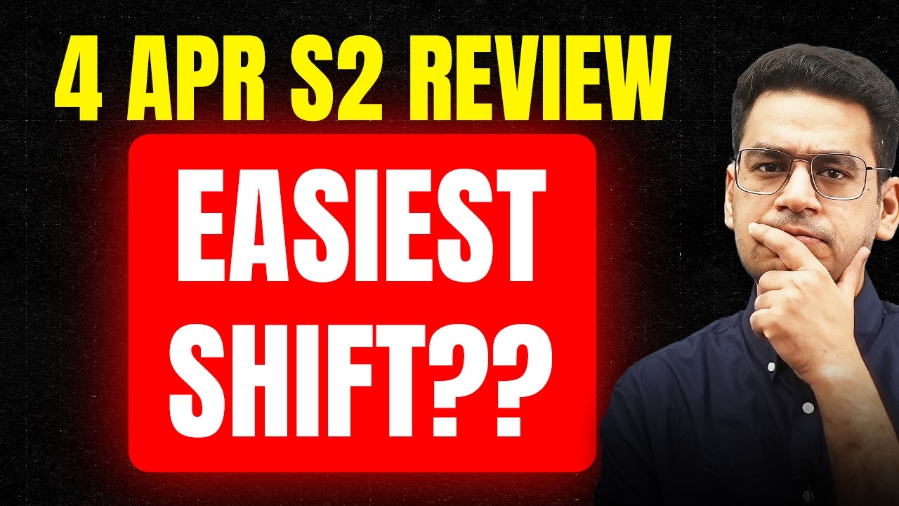 190 Plus? Easiest Shift | 4th April Evening Shift Analysis | Anup Sir