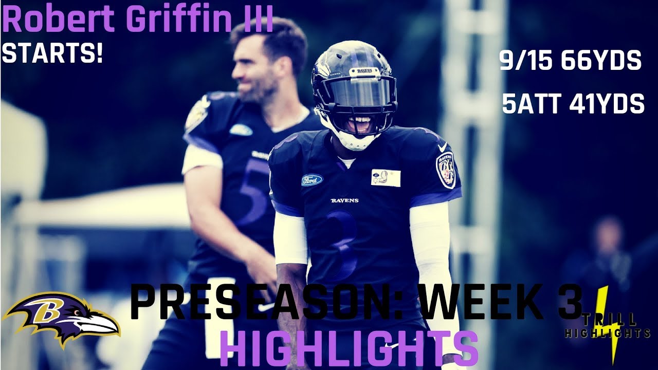 Robert Griffin III Week 3 Preseason Highlights | Speed 08.25.2018