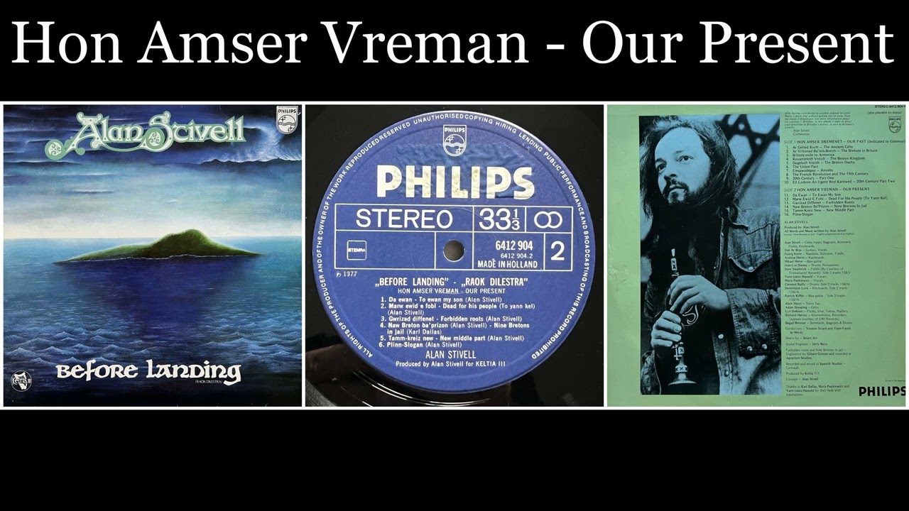 Alan Stivell - Before Landing - Kant 2 Hon Amser Vreman -  Our Present