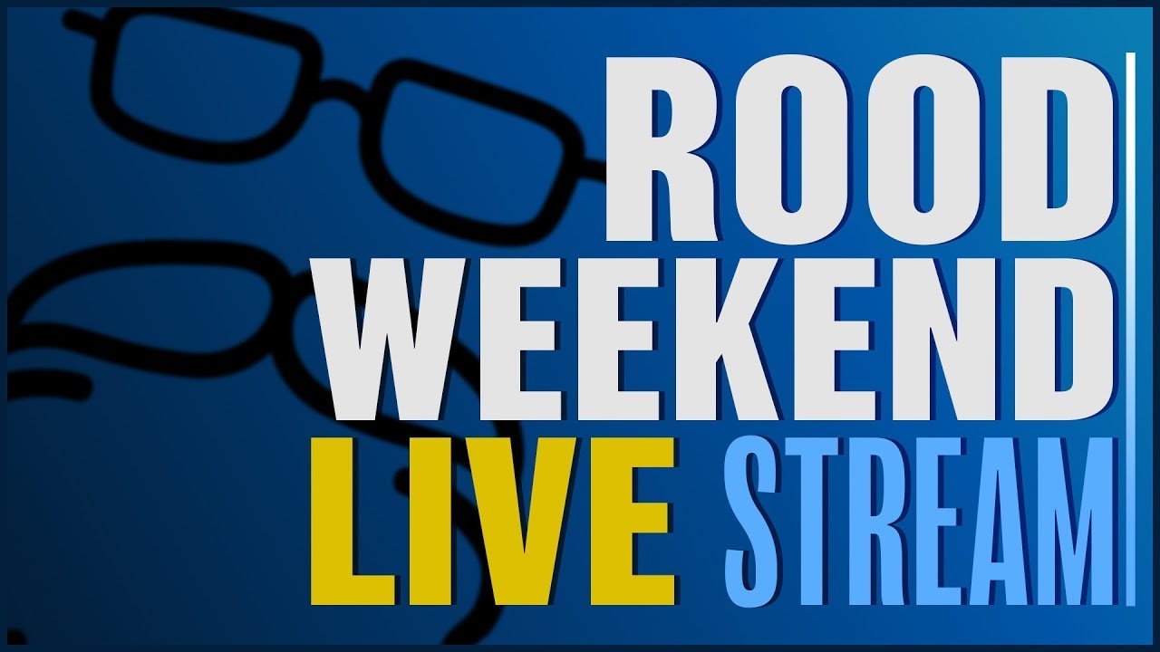 Rood Weekend Live Stream | February 13th-15th