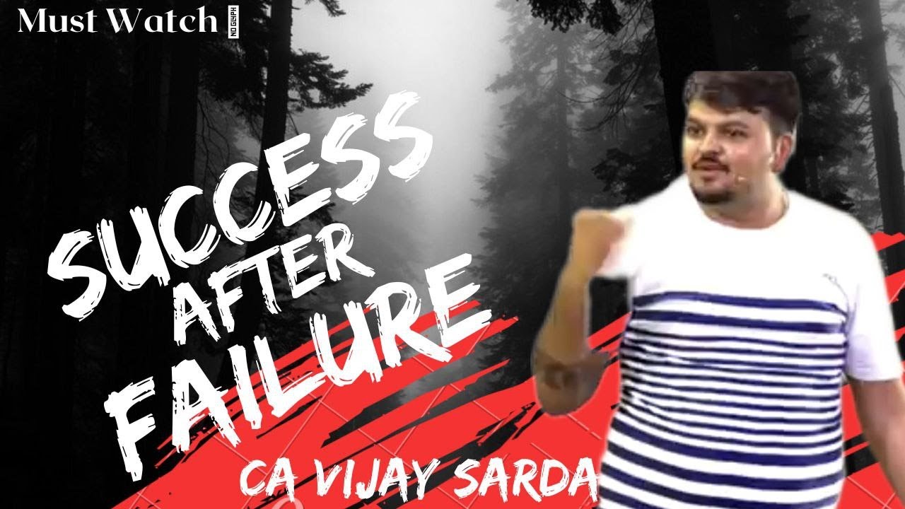 SUCCESS after FAILURE || CA Vijay Sarda || Exam Motivation || @Aastha Kesarwani
