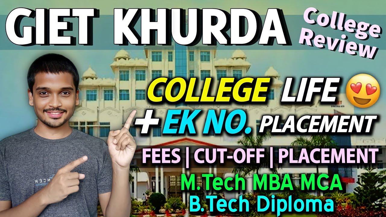 GIET Khurda Details Review 2024 | Best Engineering College | Mtech,MBA,MCA,Btech free Admission 2024