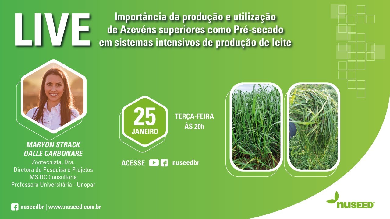Nuseed Brasil - Live Importância do pré secado de azevém em sistemas intensivos de produção de leite