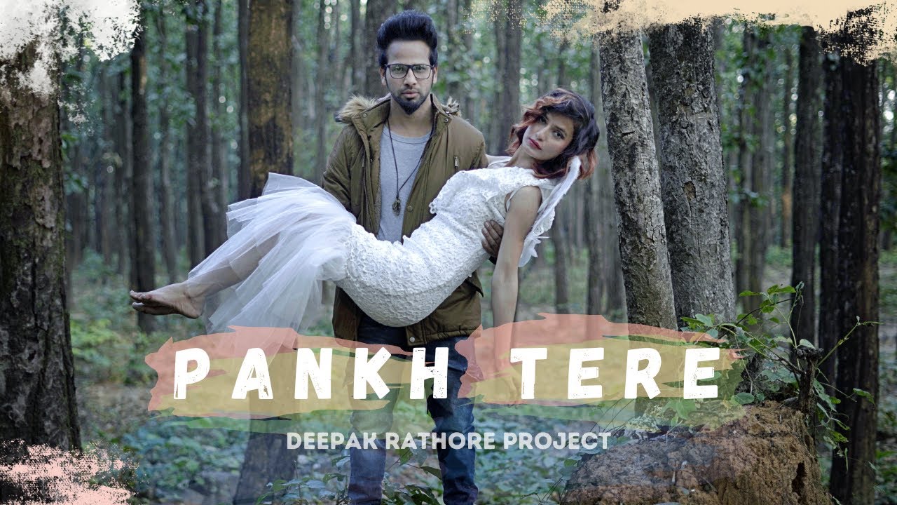 Pankh Tere | Deepak Rathore Project | Chup Sa Shor