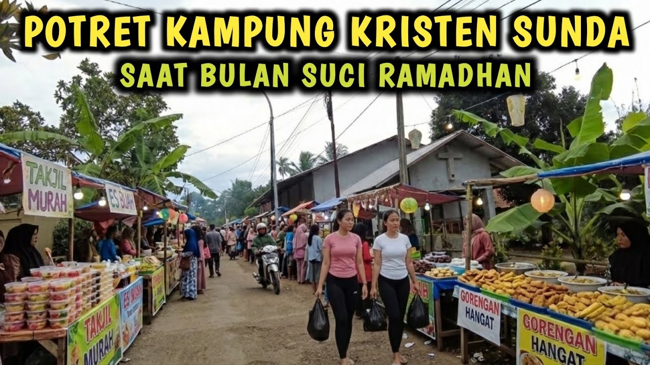 POTRET KAMPUNG KRISTEN SAAT BULAN SUCI RAMADHAN 