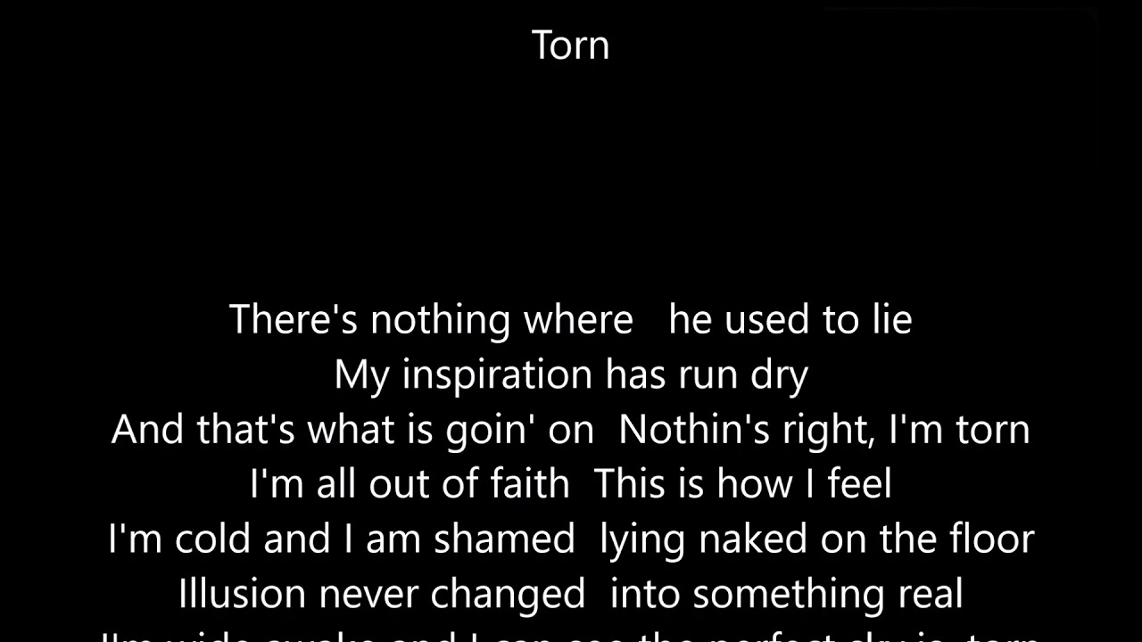 Natalie Imbruglia  - Torn  -  Scroll lyrics  