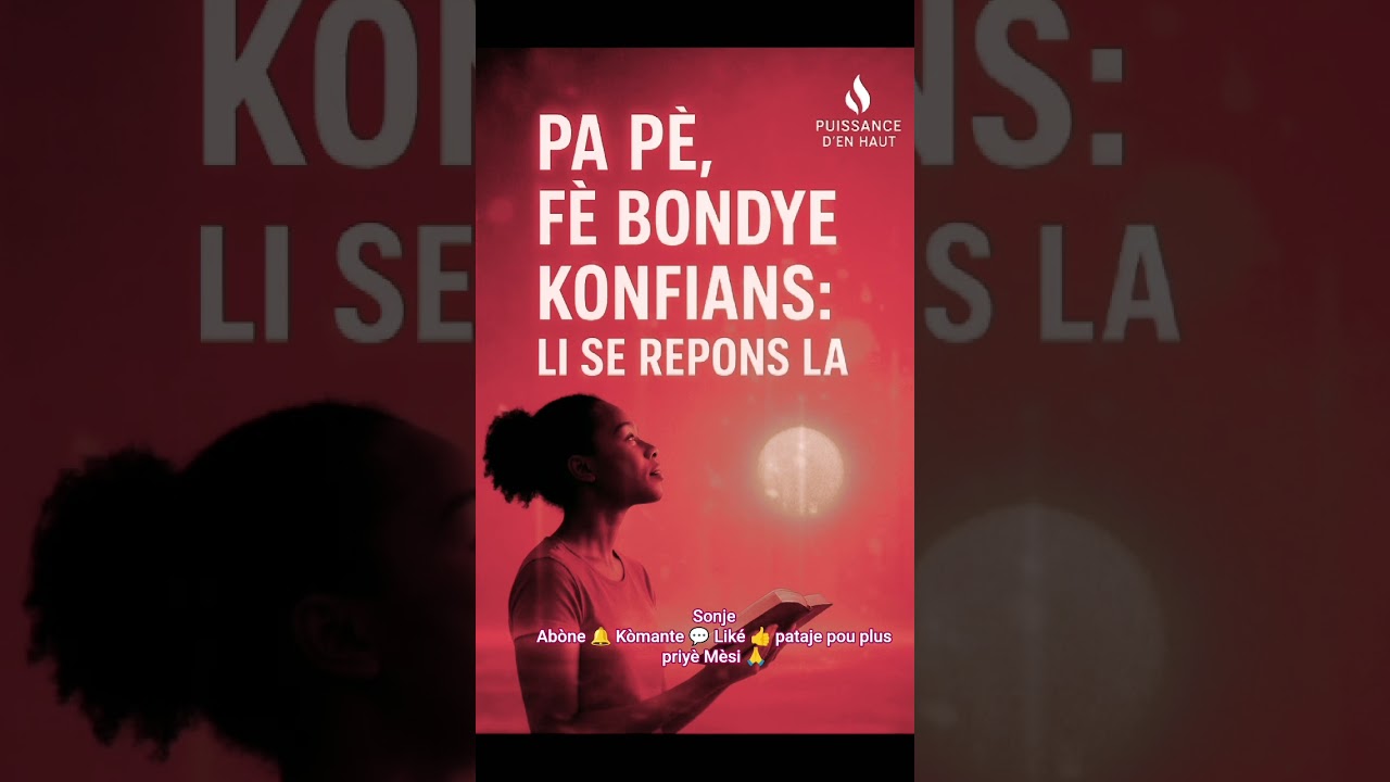 Pa p&egrave; f&egrave; Bondye konfians li se repons la