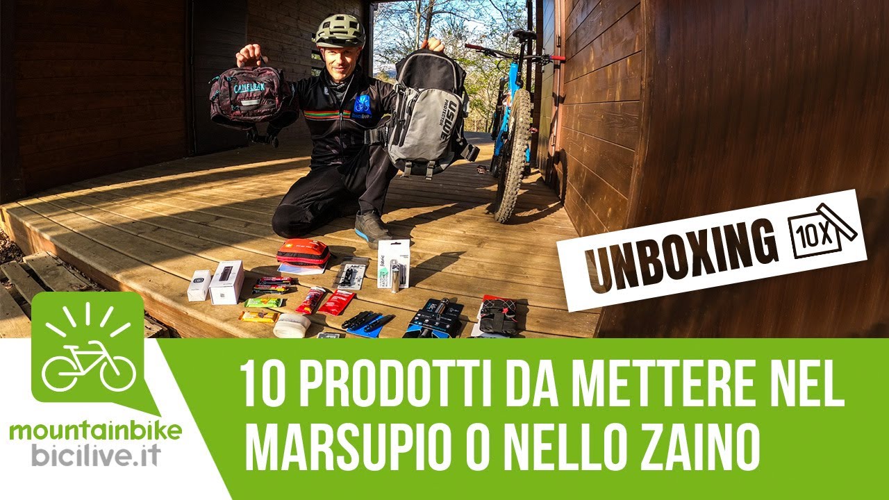 10 prodotti da mettere nello zaino o nel marsupio in MTB: Unboxing 10x