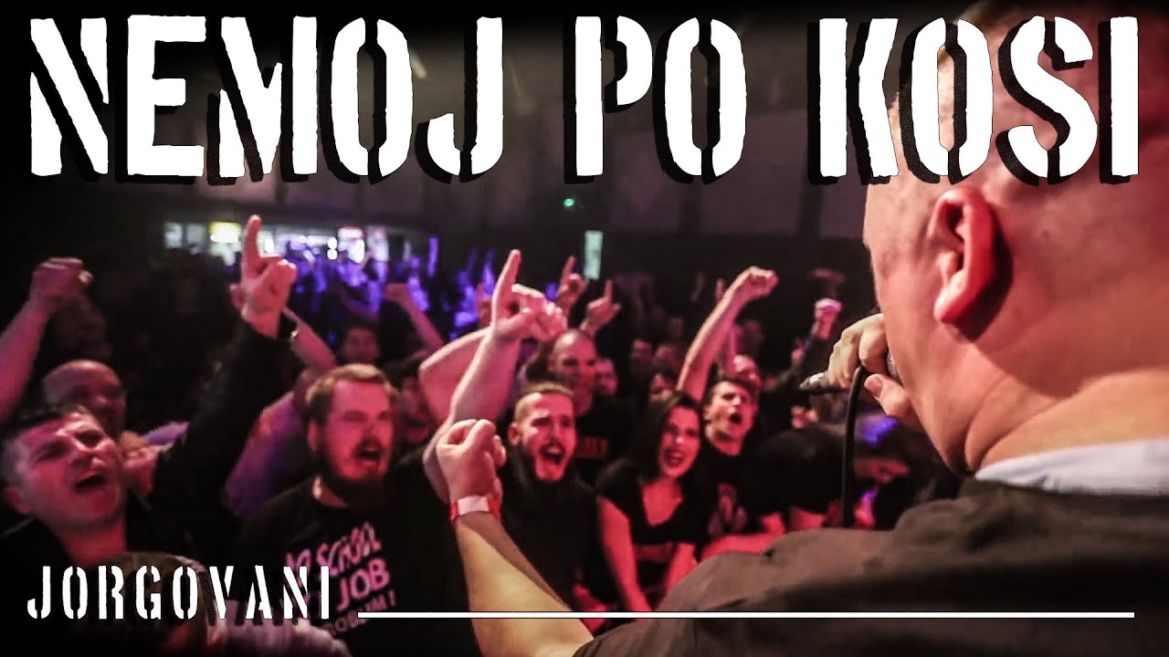 JORGOVANI - Nemoj Po Kosi (Official Video)