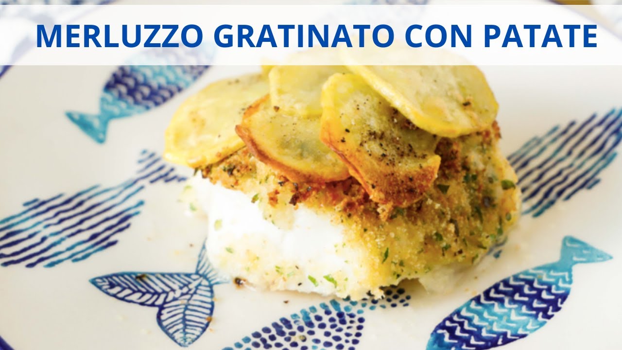Merluzzo gratinato con patate - Ricette Light - ChefDeg - Saporie