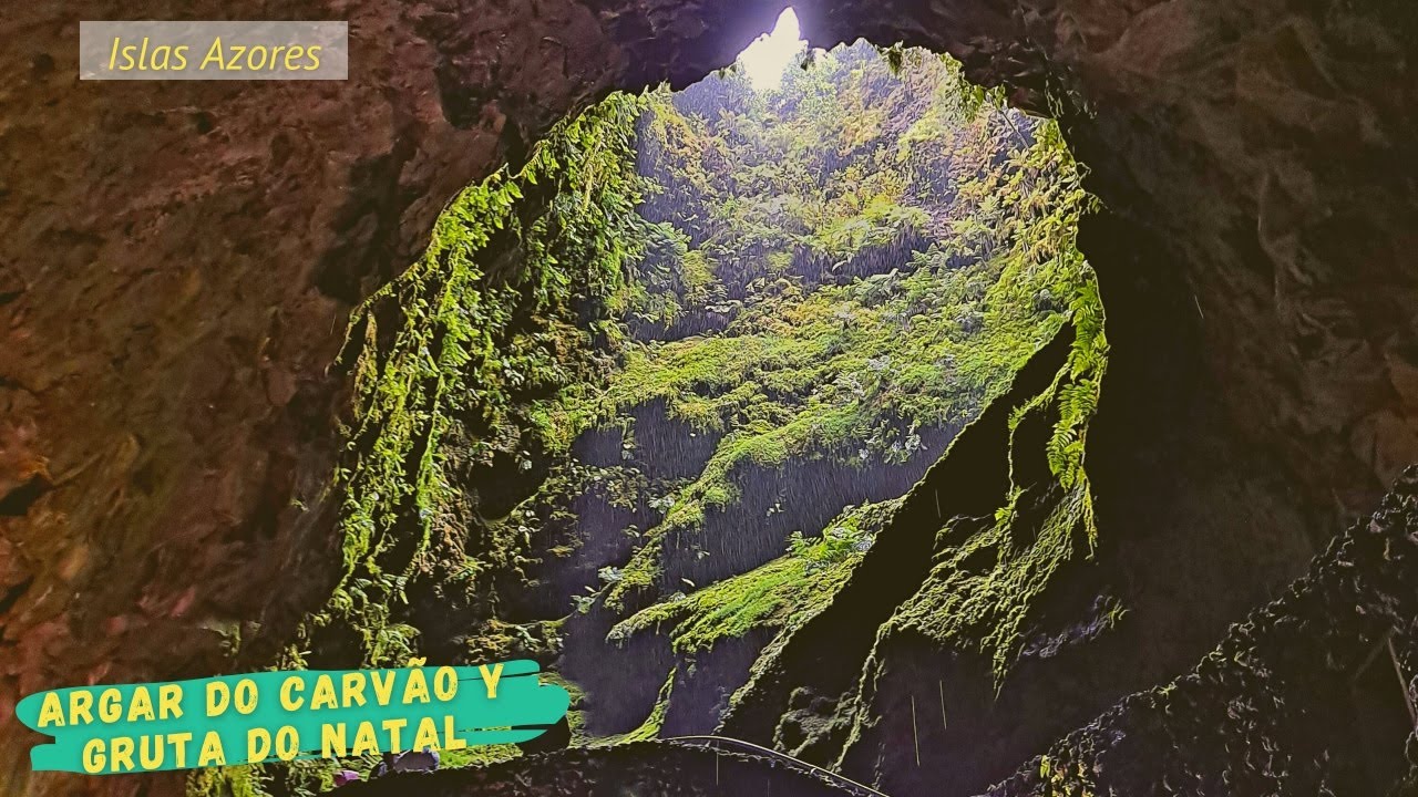 Algar do Carvão y Gruta do Natal, Terceira