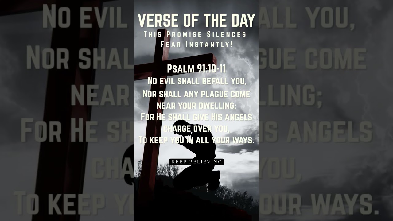 No Evil Shall Befall You 🙏🔥 | Psalm 91:10–11 Powerful Promise | You Are Not Alone — God’s Protection