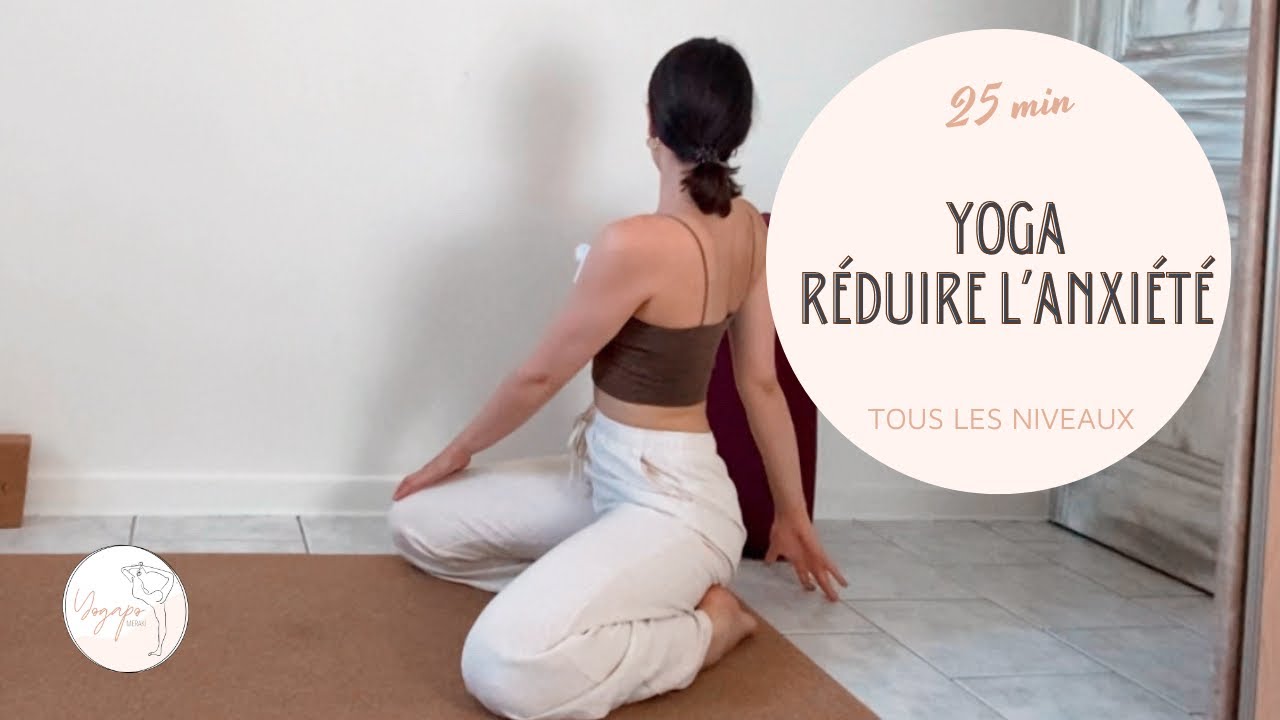 Flow yoga • Réduire l’anxiété | YogapoMeraki
