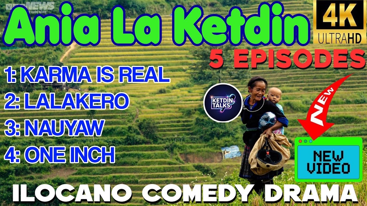 ANIA LA KETDIN 5 EPISODE #28 - Ilocano Comedy Drama Full - September 26, 2025 #ketdintalks