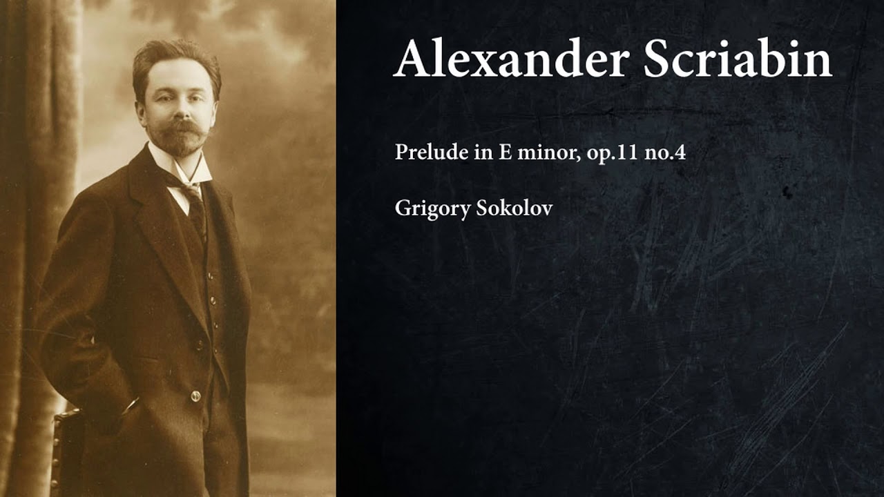 Scriabin. Prelude in E minor, op.11 no.4