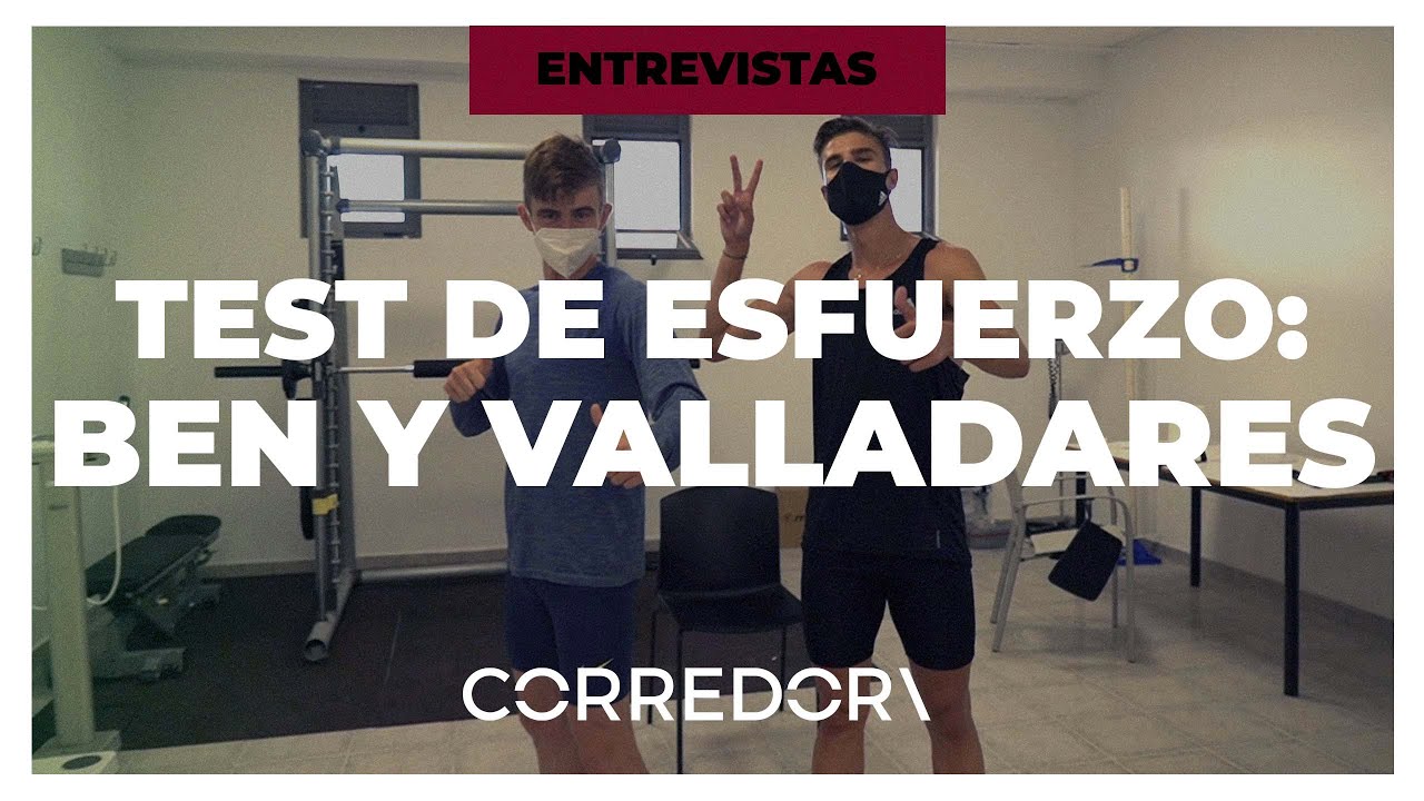 ⚡TEST DE ESFUERZO⚡ Adrián Ben y Pablo Sánchez Valladares | CORREDOR