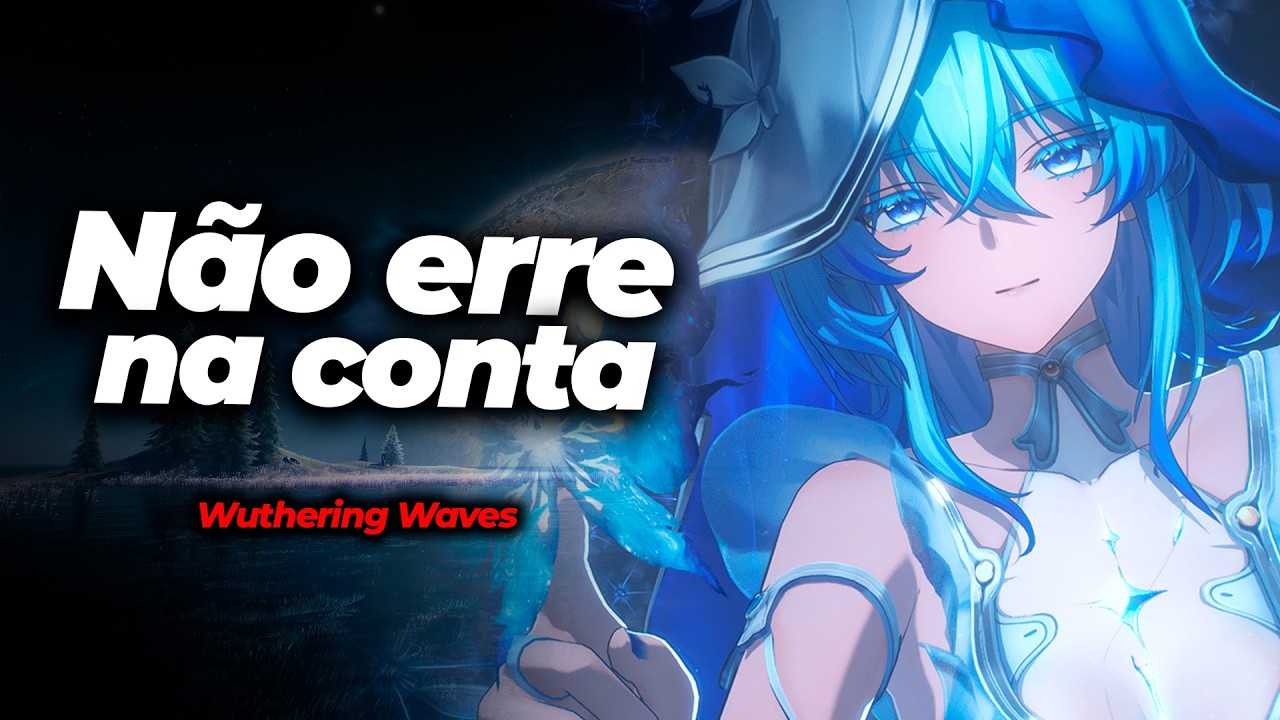 Começando do ZERO em Wuthering Waves | Guia para Iniciantes #1